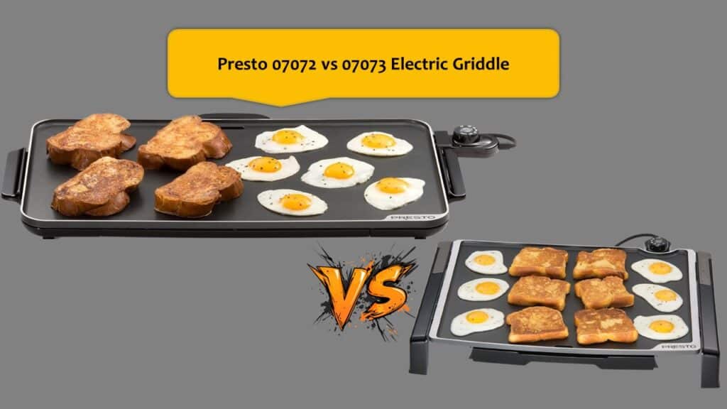 Presto 07072 vs 07073 Electric Griddle