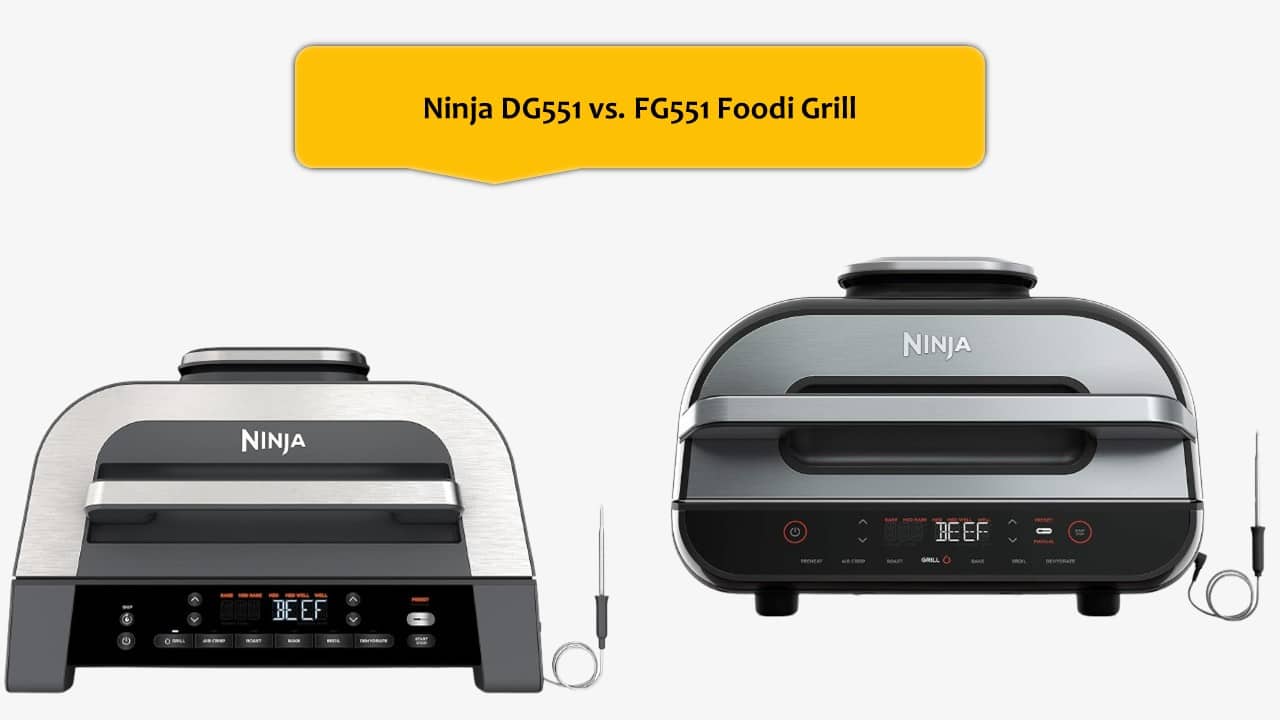 Ninja DG551 vs. FG551 Foodi Grill